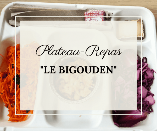 Plateau repas Le Bigouden - L'Atelier des Saveurs - Pascal Tesson
